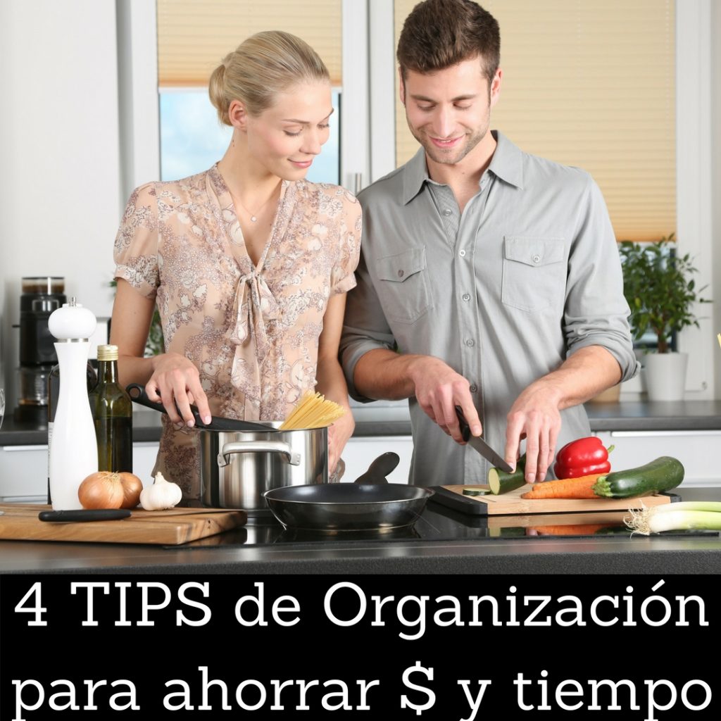 4 consejos de organización en la cocina para ahorrar tiempo y dinero ...